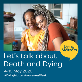 Dying Matters Week 2026